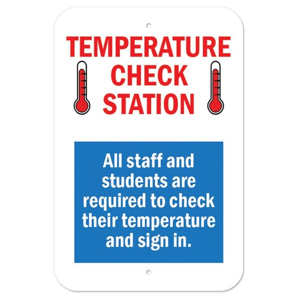 Signmission Public Safety Sign-Temperature Check Station, Heavy-Gauge, 12" x 18", A-1218-25434 A-1218-25434